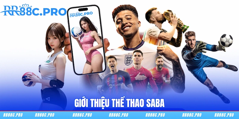 Giới thiệu Thể Thao SABA